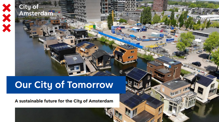 Amsterdam is tackling the climate crisis faster with an action plan: Our City of Tomorrow